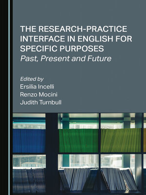 cover image of The Research-Practice Interface in English for Specific Purposes